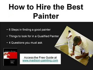 Madison Painting - Hiring a Madison Painter
