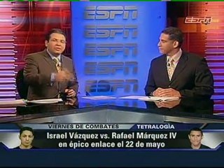 RAFAEL MARQUEZ vs ISRAEL VAZQUEZ 4 - INFORME ESPN