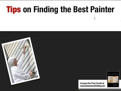 Best Painter in Sydney - How to Hire a Painter, House Paint