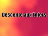 Descente aux Enfers, Court Métrage (Short Film)