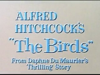 1963 - Les Oiseaux - Alfred Hitchcock