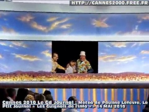 CANNES2010 coulisses tv gd.journal Guignols