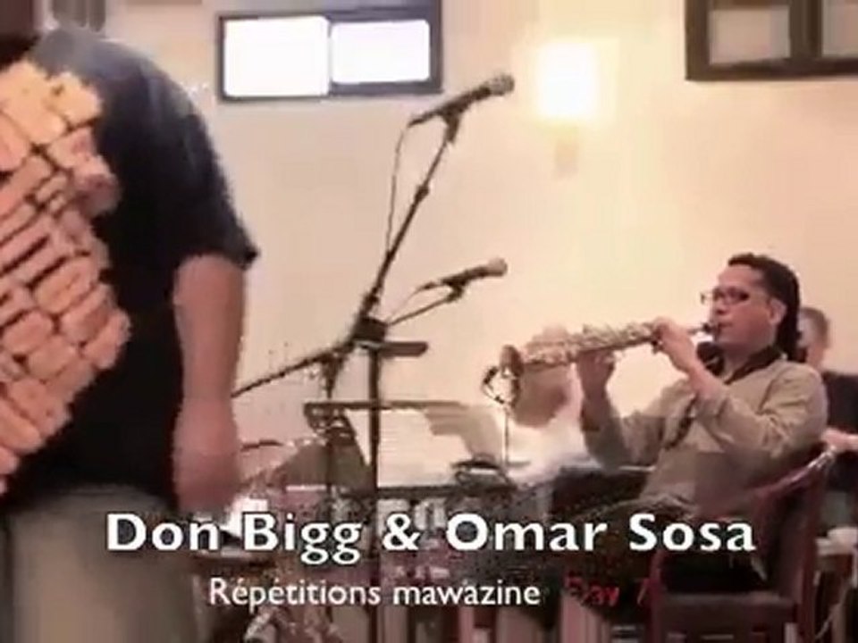 Don  Bigg et Omar Sosa répétitions Mawazine 2010 Part 2