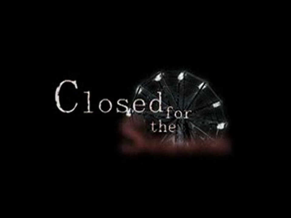 Closed For The Season - Trailer