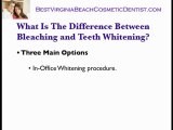 Va Beach Cosmetic Dentist Teeth Whitening, Teeth Bleaching,