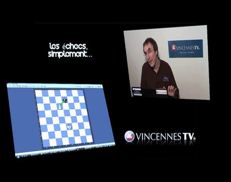 Vincennes TV : Les échecs simplement leçon 3 le Roi