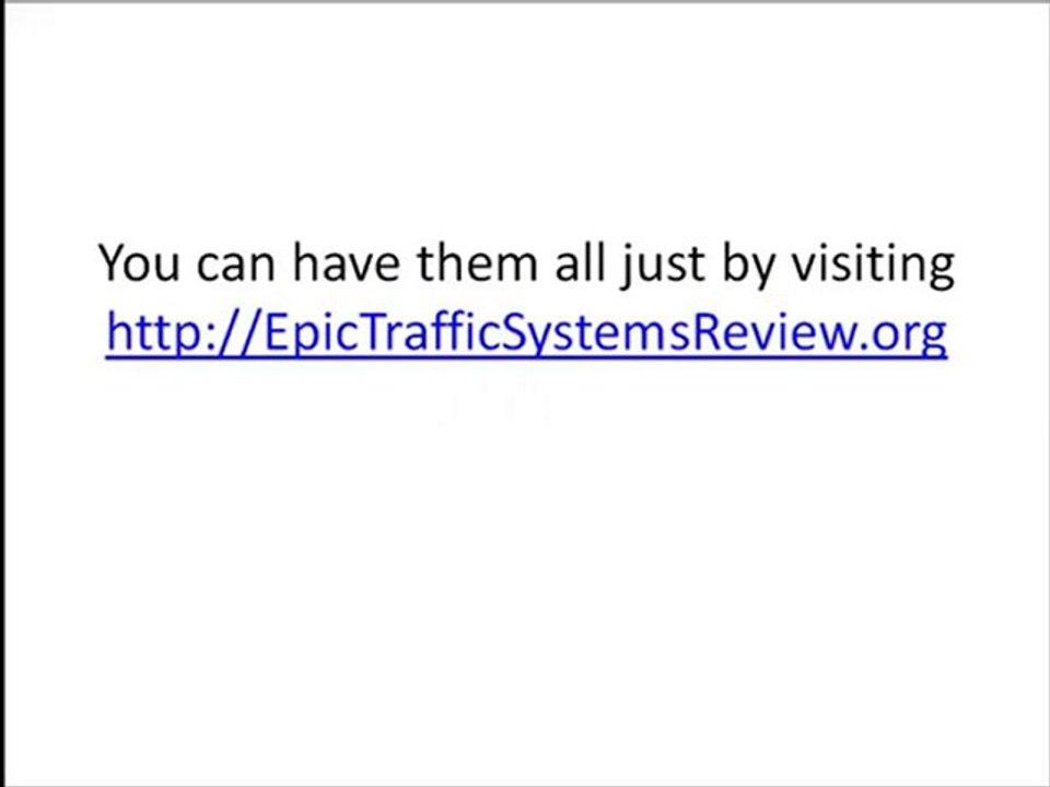 Epic Traffic Systems Bonus
