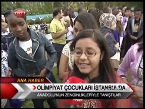 Olimpiyat çocukları İstanbulda TRT 2010