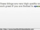 Bowflex 552 Dumbbells Review