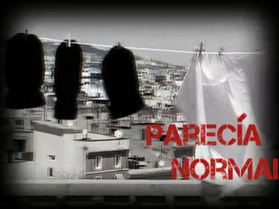 PARECÍA NORMAL