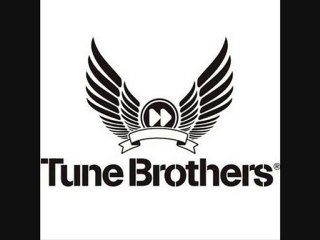 Tune brothers high Energy