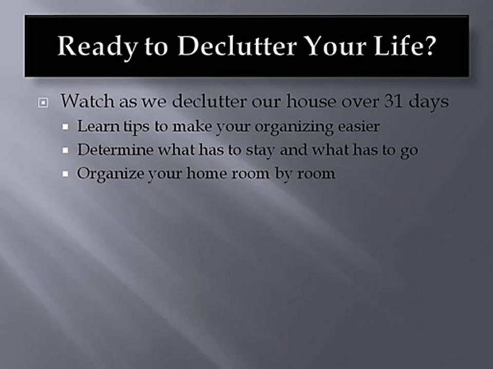 How to Get Your Home Organized In Just One Month