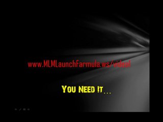 "MLM Launch Formula"