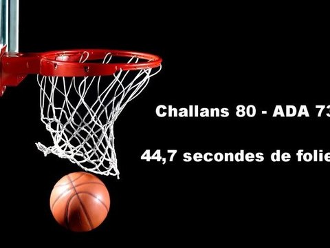 Play Off Challans - ADA BLOIS 44.7 secondes de folie...!