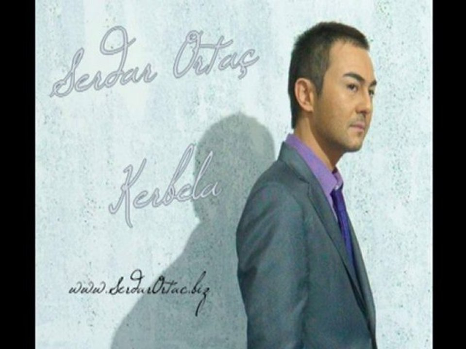 Serdar Ortaç - Kerbela