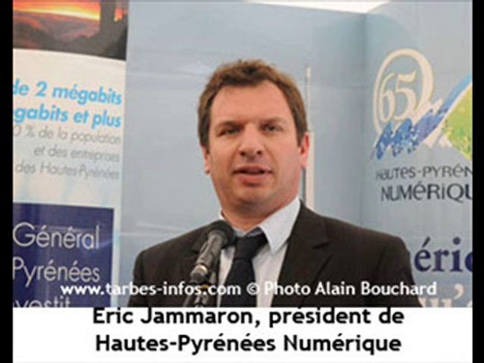 Haut-Débit Hautes-Pyrénées : le discours d’Eric Jammaron
