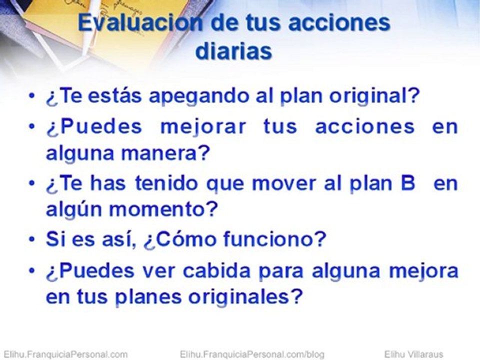 Cómo Alcanzar Tus Metas En Sólo 3 Pasos - Parte 3