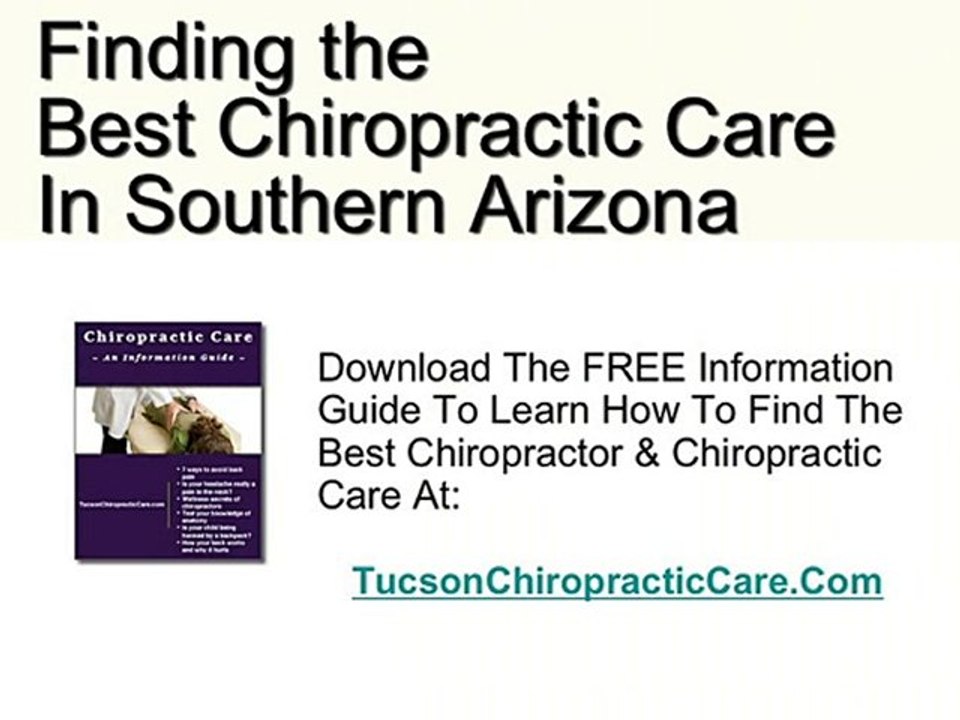 Tucson Chiropractor Information Guide