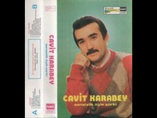Cavit Karabey - Tükenmeyen Efkarım Var