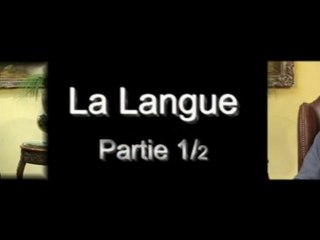 COURS SUR LA LANGUE Partie 1/2