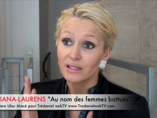 Tatiana-Laurens: An nom des femmes battues