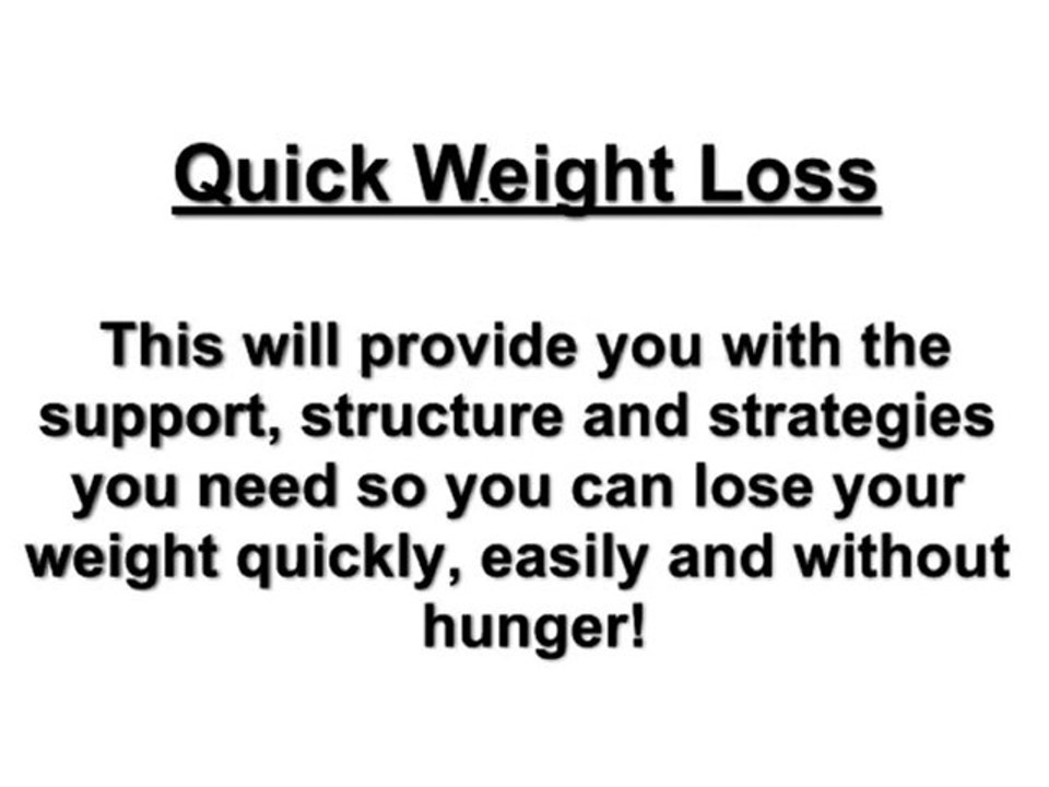 Quick Weight Loss Programs And Diets