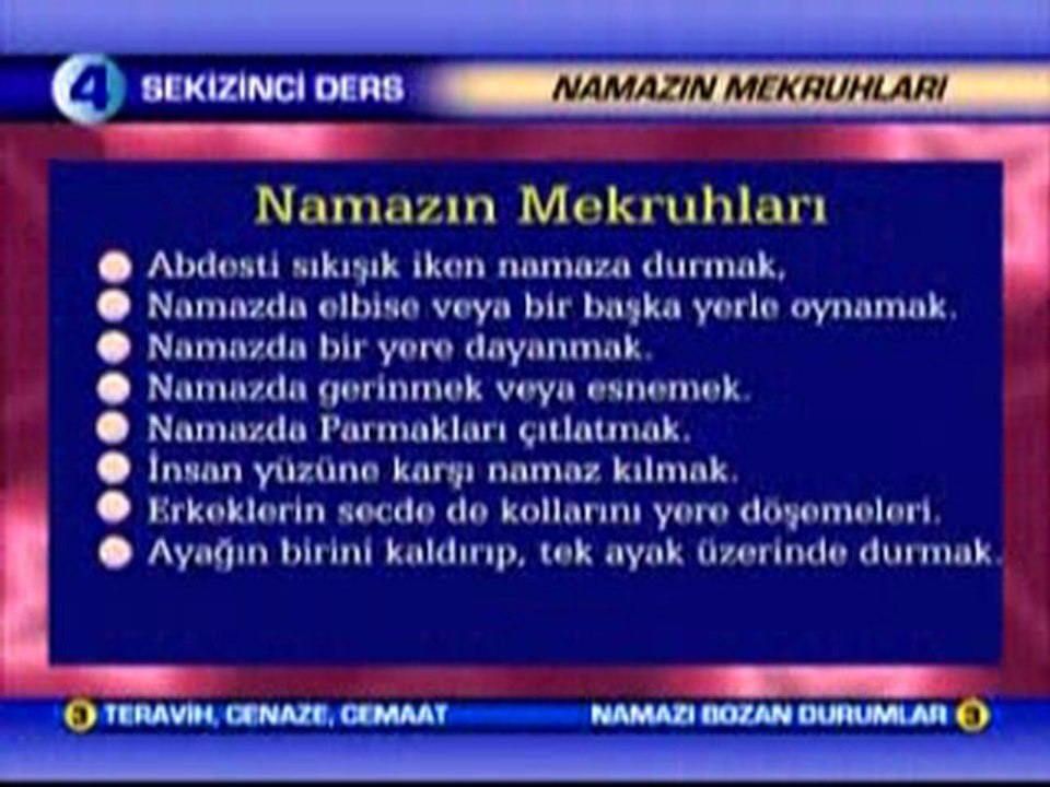 Namaz 8.Ders - Namazın Sünnetleri ve Mekruhları