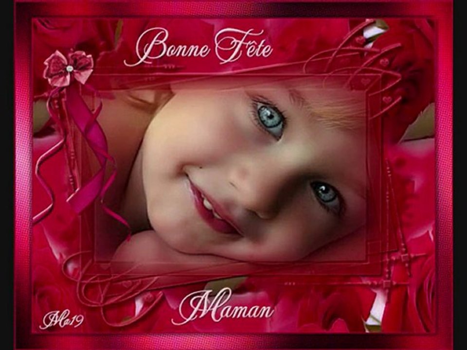 Bonne Fête à toutes les Mamans