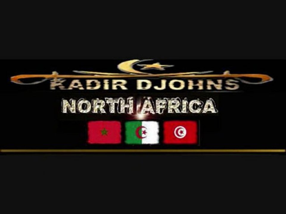 NORTH AFRICA 2010 KADIR DJOHNS MEDLEY BEST SONS DU MAGHREB !