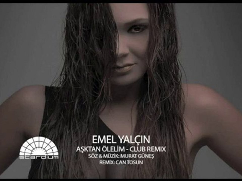 Emel Yalcin - Asktan Olelim (Club Remix)