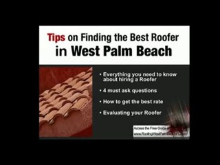 How To Hire a Roofer in Palm Beach