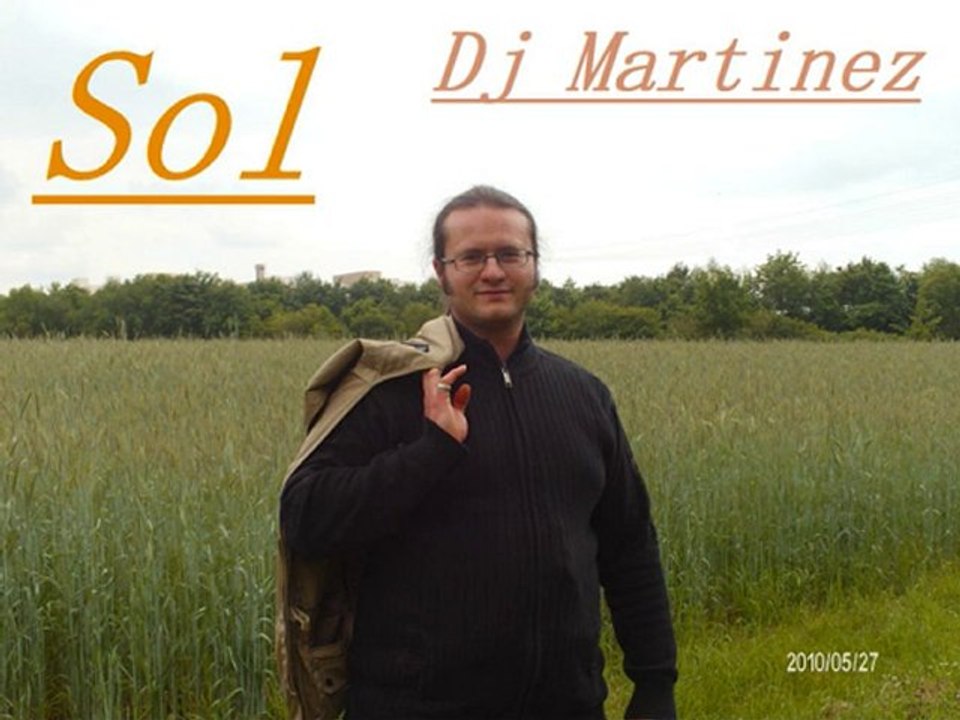 Dj Martinez - Sol