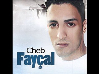 Cheb Faycal - Yama Semhili