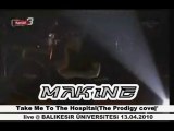 MAKiNE - Take Me To The Hospital -live @ Balıkesir Üni.
