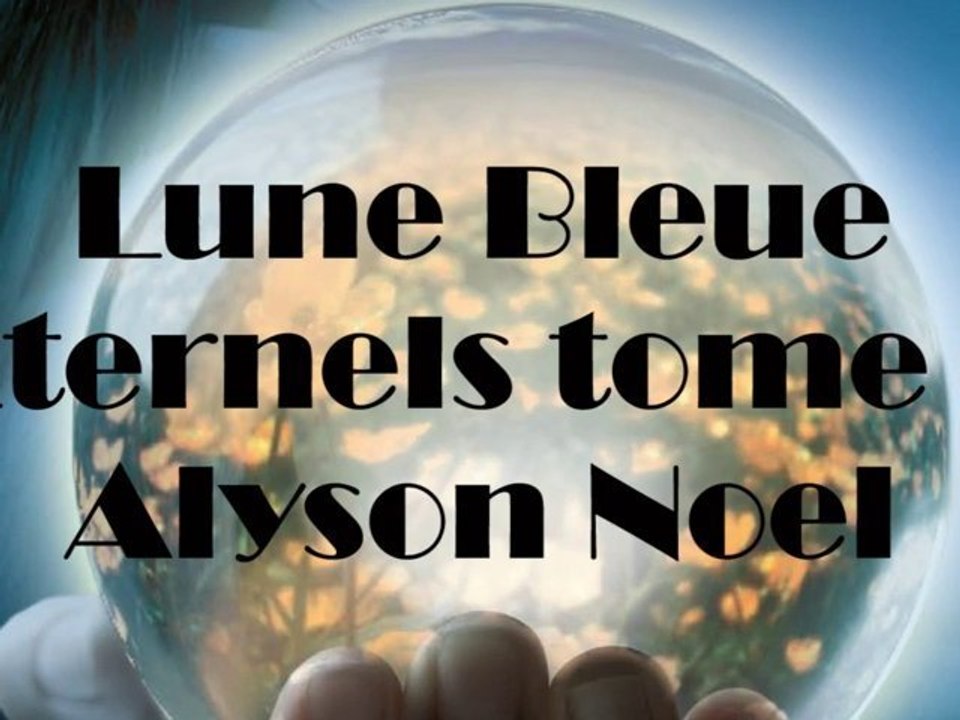 V&S Podcast #14 : Lune Bleue d'Alyson Noel