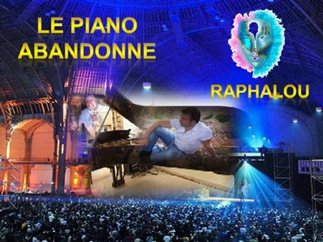 LE PIANO ABANDONNE CHANSON DE RAPHALOU - Vidéo Dailymotion