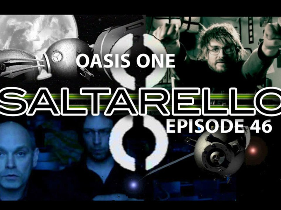 Saltarello EPISODE46 - Oasis One