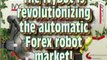 Forex Robot Software | Making Easy Money Online