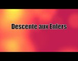 Descente aux Enfers (version Festival Ptit Clap )