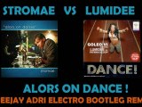 Stromae vs Lumidee - Alors On Dance ! (Deejay Adri Remix)