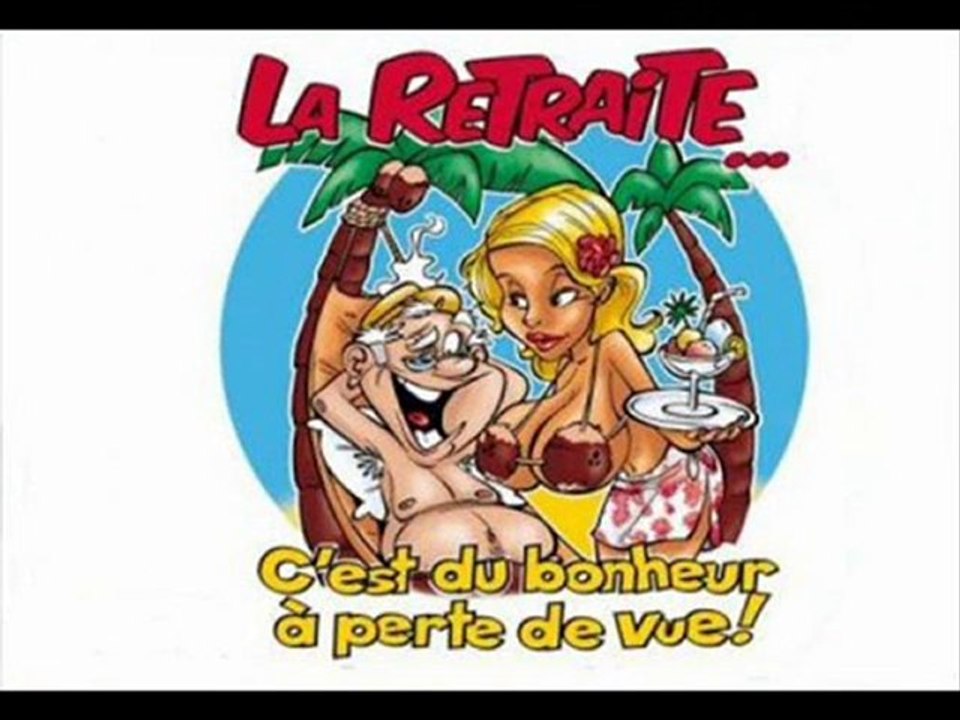 VIDEO SUR LA RETRAITE à 70 ANS et AUTRES