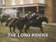 The Long Riders (Le Gang des Freres James)(1979)