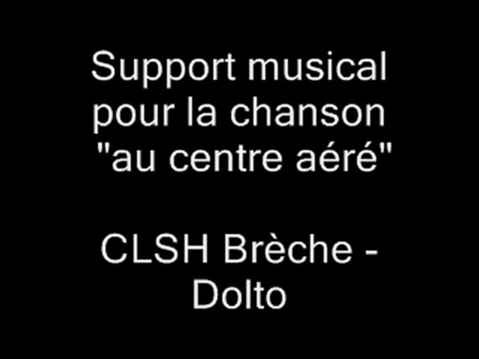 vidéo chanson CLSH