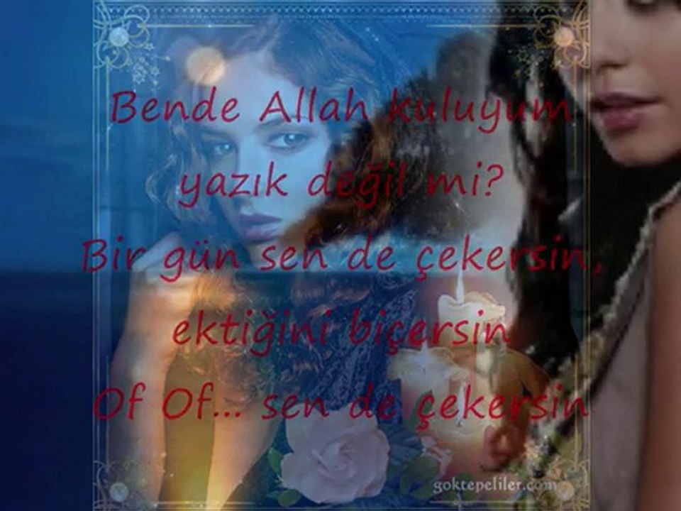 MUSLUM  GURSES  ÖLMEDEN  ÖLDURDUN BENİ