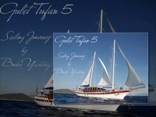 Gulet Tufan5 Sailing Cruise - Bodex Yachting  Bodrum Turkey