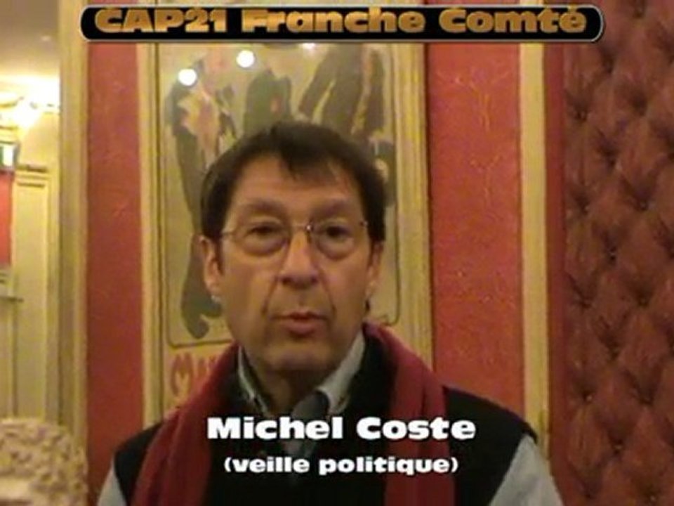 CAP21 : Michel Coste - Secretaire National veille politique