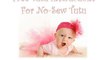 Pretty Boutique Baby Tutus That Are Simple To Create