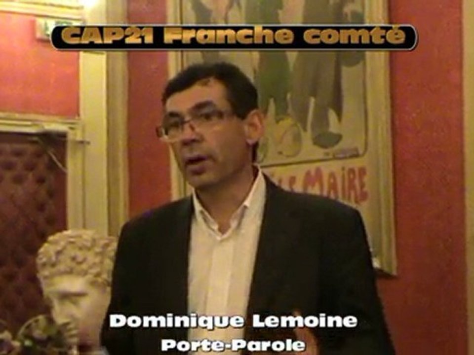 CAP21 : Dominique Lemoine, Porte-parole