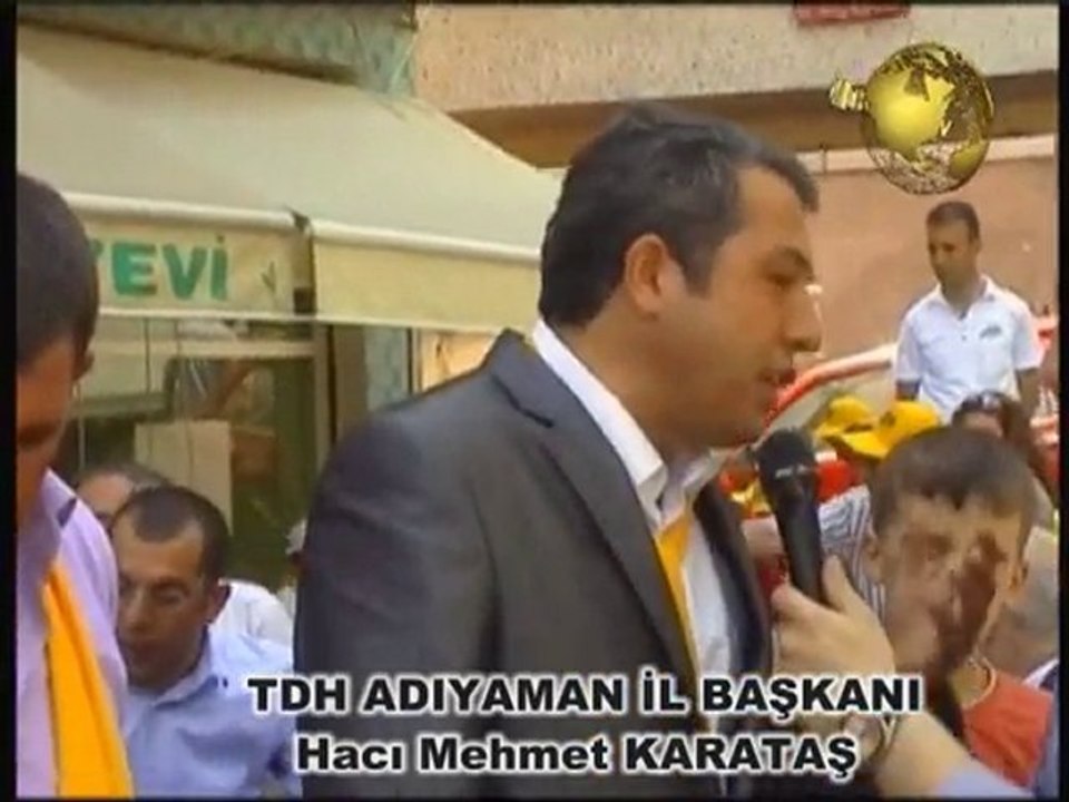 TDH TV Adıyaman İl Başkanı Hacı Mehmet KARATŞ