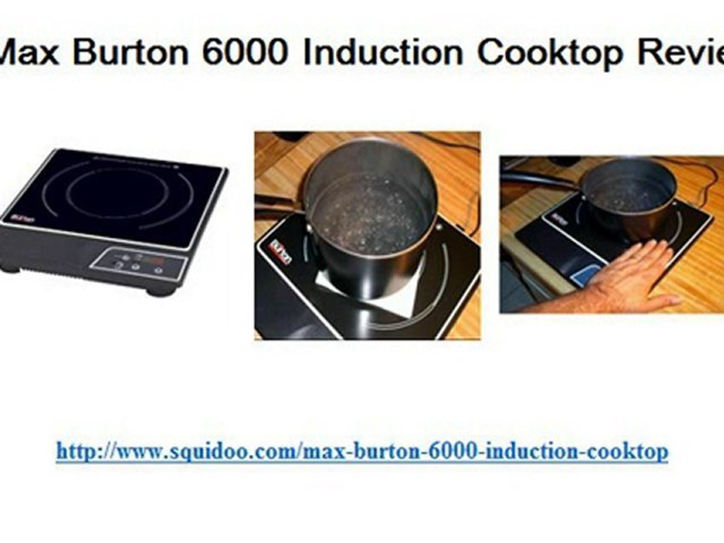 Max Burton 6000 Induction Cooktop Review Video Dailymotion